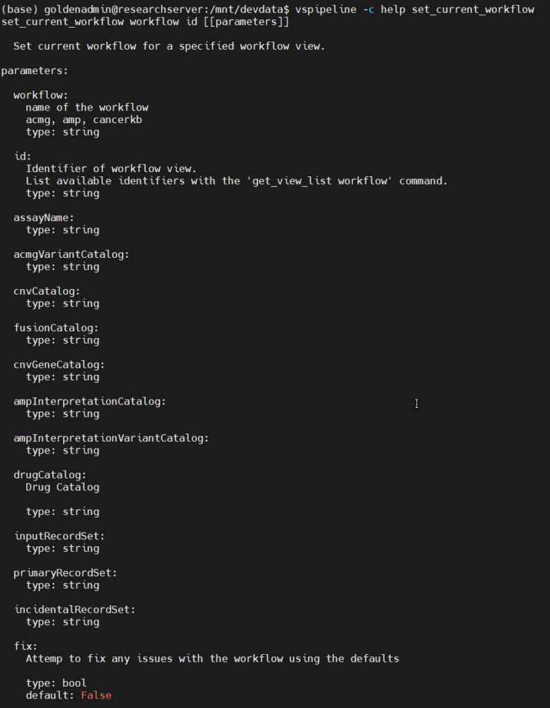 Figure 1: The set_current_workflow help message