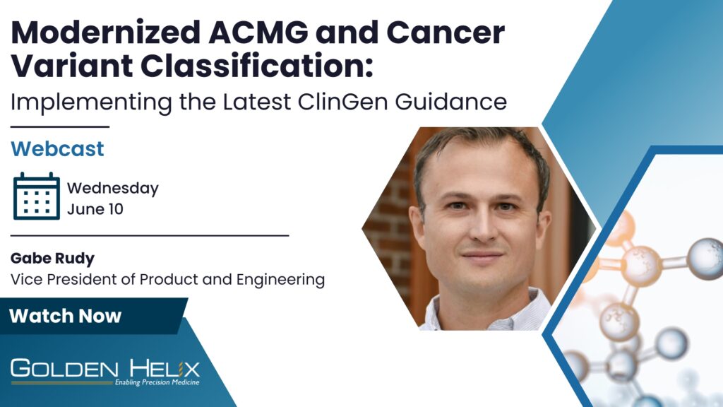 Modernized ACMG & Cancer Variant Classification