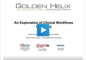 An Exploration of Clinical Workflows in VarSeq 